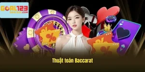 Các thuật toán trong Baccarat tại Goal123